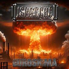 Euroshima mp3 Album by Dispatched