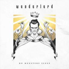 Do Monsters Sleep mp3 Album by Wonderlord