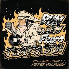 Run Weh from Temptation mp3 Single by Roll & Record