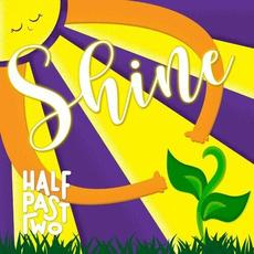 Shine (Neely's Song) mp3 Single by Half Past Two