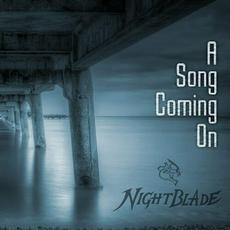 A Song Coming On mp3 Single by Nightblade (UK)