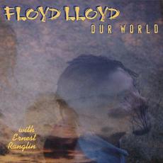 Our World mp3 Album by Floyd Lloyd