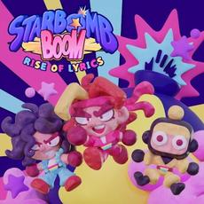 Starbomb Boom: Rise of Lyrics mp3 Album by Starbomb