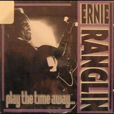 Play the Time Away mp3 Album by Ernest Ranglin