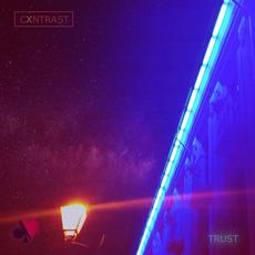 Trust mp3 Album by CXNTRAST