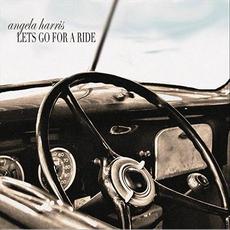 Lets Go for a Ride mp3 Single by Angela Harris