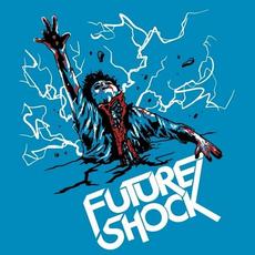 Future Shock mp3 Album by Future Shock