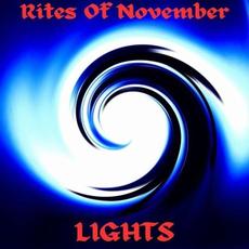 Lights mp3 Album by Rites Of November