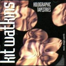 Holographic Tapestries mp3 Album by Kit Watkins