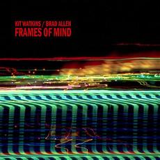 Frames Of Mind mp3 Album by Kit Watkins