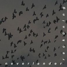 Reckoning mp3 Album by neverlander