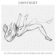 An Investigation Into Perceived Heaviness mp3 Album by LIONFIGHT