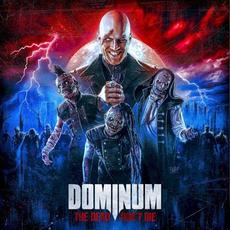 The Dead Don't Die mp3 Album by Dominum