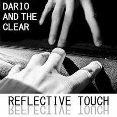 Reflective Touch mp3 Album by Dario And The Clear