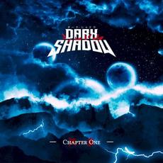 Chapter One mp3 Album by Dark Shadow