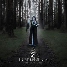 Sorrow & Travail mp3 Album by In Eden Slain