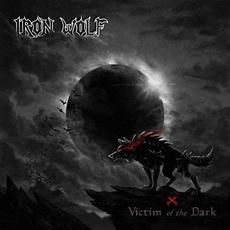 Victim of the Dark mp3 Album by Iron Wolf