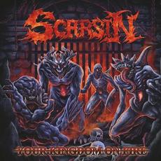 Your Kingdom on Fire mp3 Album by Scarsin