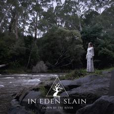 Down by the River mp3 Single by In Eden Slain