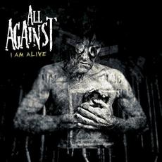 I Am Alive mp3 Album by All Against