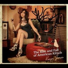 The Rise and Fall of American Kitsch mp3 Album by Karen Jonas