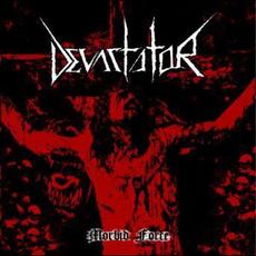 Morbid Force mp3 Album by Devastator (USA)