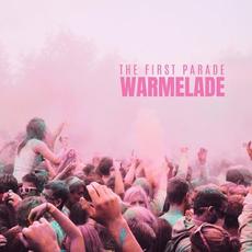 The First Parade mp3 Album by Warmelade