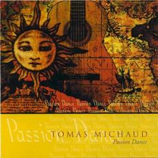 Passion Dance mp3 Album by Tomas Michaud