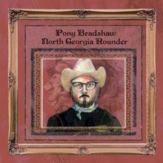 North Georgia Rounder mp3 Album by Pony Bradshaw