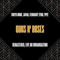 Tokyo Dome, Japan, February 22nd, 1992 (Remastered, Live on Broadcasting) mp3 Live by Guns N' Roses