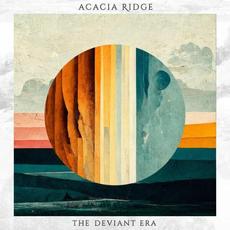 The Deviant Era mp3 Album by Acacia Ridge