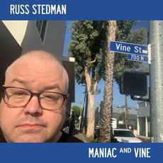 Maniac and Vine mp3 Album by Russ Stedman