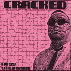 Cracked mp3 Album by Russ Stedman