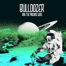 PSILO mp3 Album by Bulldozer and the Machine Guns