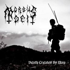 Death Created By Man mp3 Album by Morbus Dei