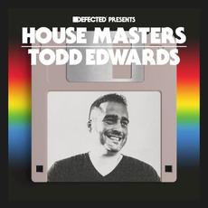 Defected presents House Masters: Todd Edwards mp3 Compilation by Various Artists