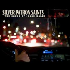 Silver Patron Saints: The Songs of Jesse Malin mp3 Compilation by Various Artists