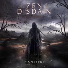 Inanition mp3 Album by Zen Disdain