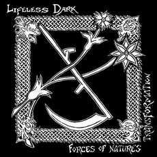 Forces of Nature's Transformation mp3 Album by Lifeless Dark