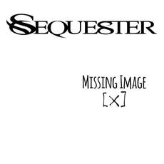 Missing Image mp3 Album by Sequester