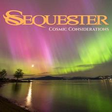 Cosmic Considerations mp3 Album by Sequester