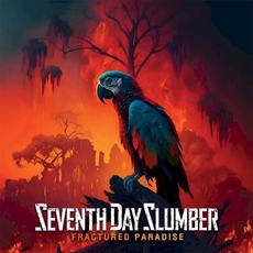 Fractured Paradise mp3 Album by Seventh Day Slumber