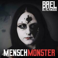 Menschmonster mp3 Album by Bael Blackwood