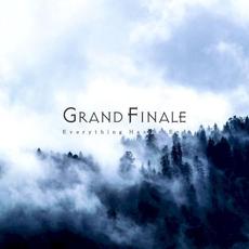 Everything Has an End mp3 Album by Grand Finale