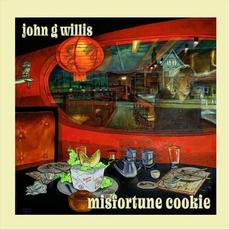 Misfortune Cookie mp3 Album by John G Willis