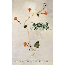 Collective: Setlist 2017 mp3 Album by Botanist