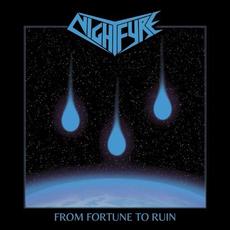 From Fortune to Ruin mp3 Album by Nightfyre