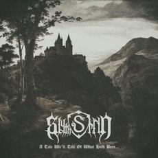 A Tale We’ll Tell of What Hath Been mp3 Album by Slytherin