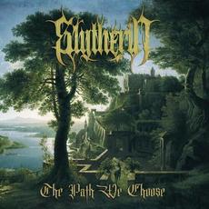 The Path We Choose mp3 Album by Slytherin