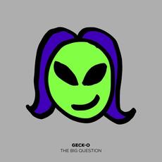 The Big Question mp3 Single by Geck-O